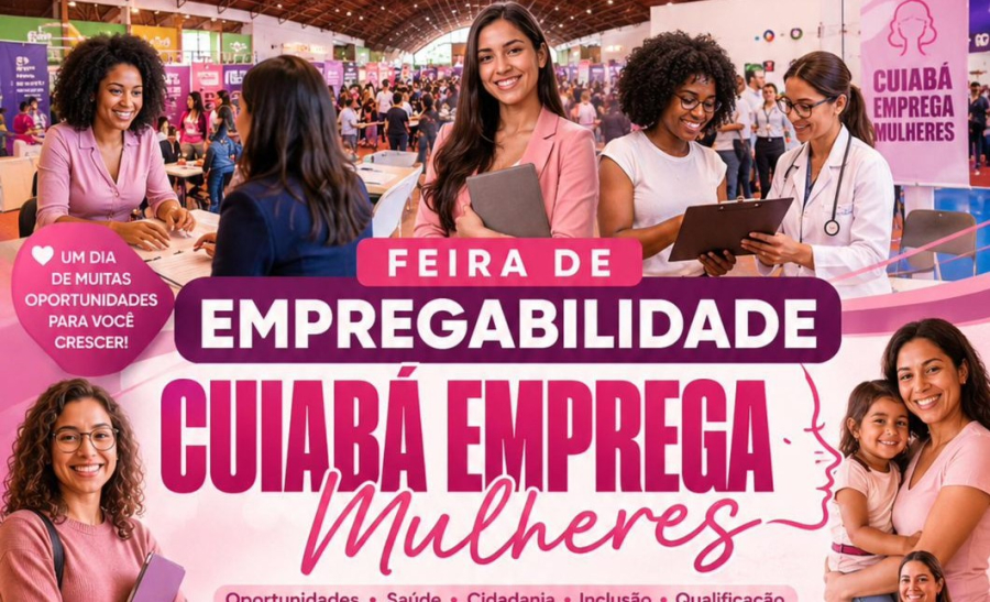Cuiabá realiza feira de empregos voltada às mulheres no sábado, no Tijucal