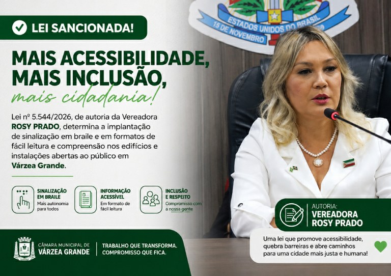 Lei de autoria de Rosy Prado amplia acessibilidade em prédios públicos